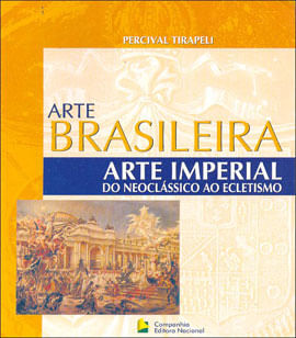 Arte Brasileira - Arte Imperial