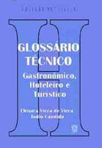 Glossario Tecnico-Gastronomico, Hoteleiro e Turist