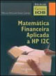 Matematica Financeira Aplicada a Hp 12c