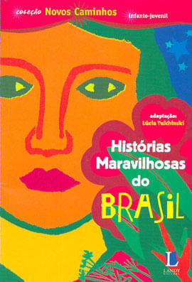 Historias Maravilhosas do Brasil