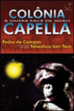 ColôNia Capella - a Outra Face de Adão