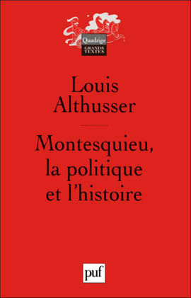 Montesquieu - La Politique Et L'Histoire