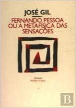 Fernando Pessoa ou a Metafisica das SensaçOes