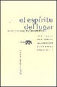 Espiritu Del Lugal, El - Jardin Y Paisaje En La Inglaterra Moderna
