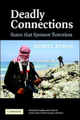 Capa do livro Deadly Connections - States That Sponsor Terrorism de Daniel Byman