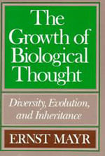 Growth Of Biological Thought, The: Diversity, Evolution And Inheritance