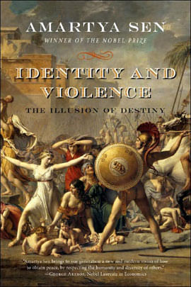 Identity And Violence - The Illusion Of Destiny