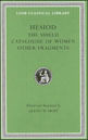Shield, The / Catalogue Of Women / Other Fragments