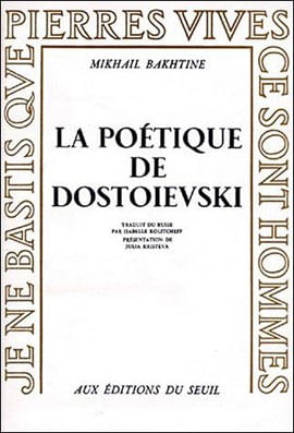 Poetique de Dostoievski, La