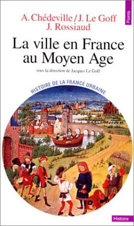 Ville En France Au Moyen Age, La