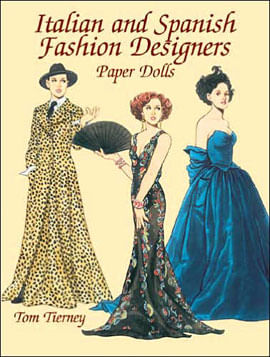 Italian And Spanish Fashion Designers Paper Dolls