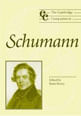 Cambridge Companion To Schumann, The