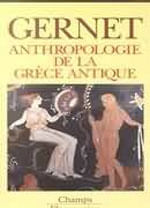 Anthropologie de La Grece Antique