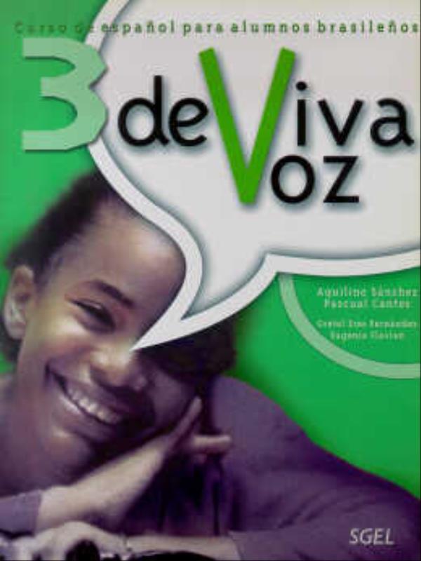 De Viva Voz, 3 - Curso de Espanol para Alumnos Brasilenos