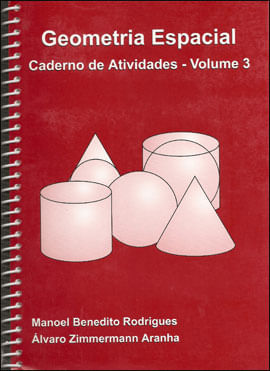 Geometria Espacial - Vol. 3 - Caderno de Atividades