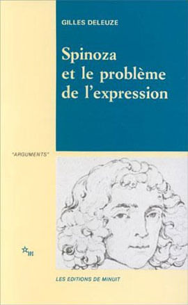Spinoza Et Le Probleme de L'Expression