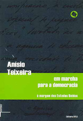 Em Marcha para a Democracia - a Margem dos Estados Unidos - Vol. 3