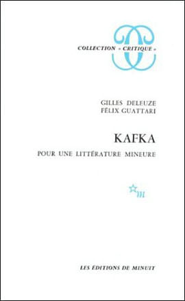 Kafka - Pour Une Literature Mineure
