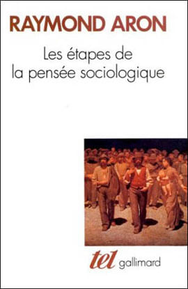 Etapes de La Pensee Sociologique, Les