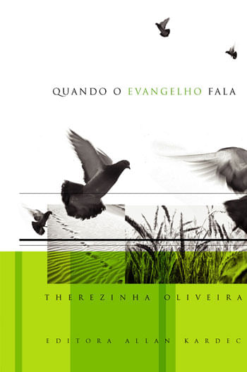 Quando o Evangelho Fala