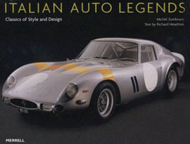 Italian Auto Legends - Classics Of Style And Design