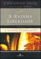 A Rainha Liberdade: a Espada Flamejante (Vol. 3) - Vol. 3