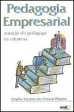 Pedagogia Empresarial - Atuaçao do Pedagogo na Empresa