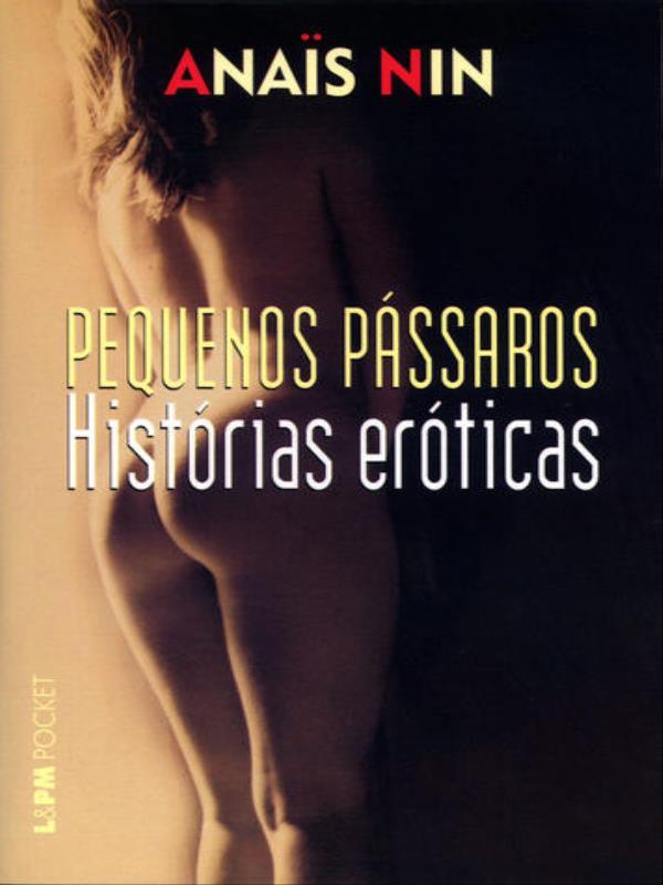 Pequenos PáSsaros – HistóRias EróTicas - Vol. 470