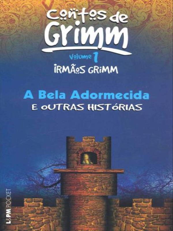 A Bela Adormecida e Outras HistóRias - Vol. I - Vol. 254