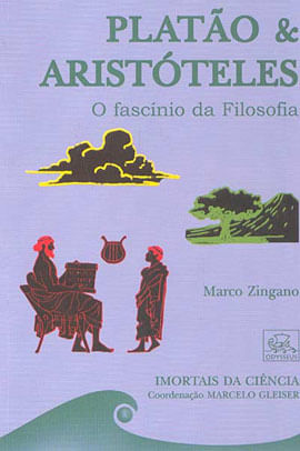 Platao e Aristoteles - o Fascinio da Filosofia