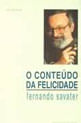 Conteudo da Felicidade, o