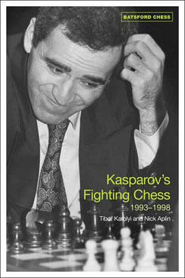 Kasparov'S Fighting Chess - 1993-1998