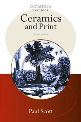 Capa do livro Ceramics And Prints de Paul Scott