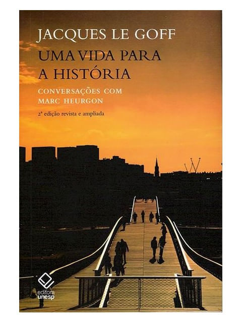 Uma Vida para a HistóRia - 2ª Edição
