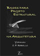 Bases para Projeto Estrutural na Arquitetura
