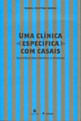 Uma ClíNica EspecíFica com Casais