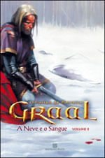 Neve e o Sangue, a - Graal - Vol. 2