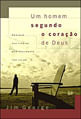 Um Homem Segundo o Coração de Deus
