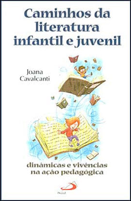Caminhos da Literatura Infantil e Juvenil