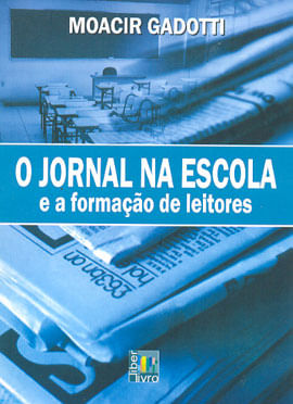 Jornal na Escola e a Formaçao de Leitores, o