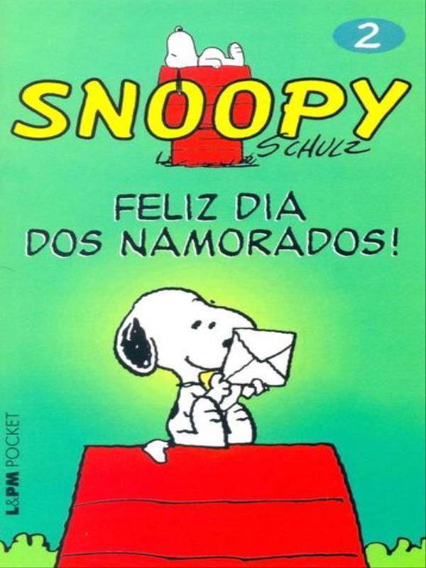 Snoopy 2 – Feliz Dia dos Namorados! - Vol. 598