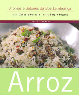 Arroz - Aromas e Sabores da Boa Lembrança