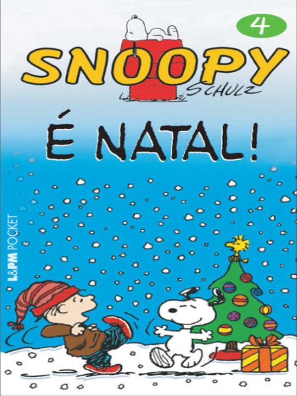 Snoopy 4 – é Natal! - Vol. 4