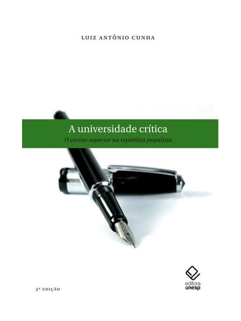 Universidade CríTica, a - 3ª Edição