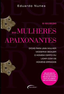 O Segredo das Mulheres Apaixonantes
