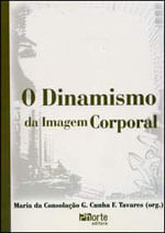 Capa do livro Dinamismo da Imagem Corporal, o de Maria da Consolacao Tavares