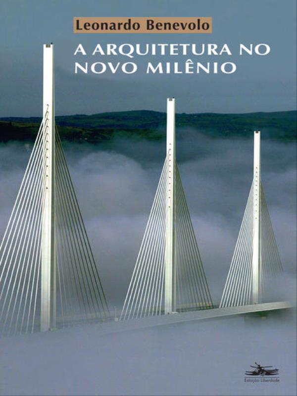 A Arquitetura no Novo MilêNio