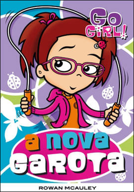Go Girl 09 - a Nova Garota
