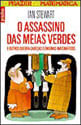 Assassino das Meias Verdes e Outros Quebra-Cabeças e Enigmas Matematicos