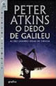 Dedo de Galileu, o - as Dez Grandes Ideias da Ciencia